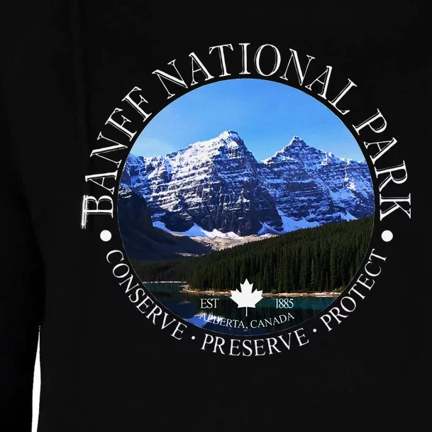 Banff National Park Conservation Gift Womens Funnel Neck Pullover Hood