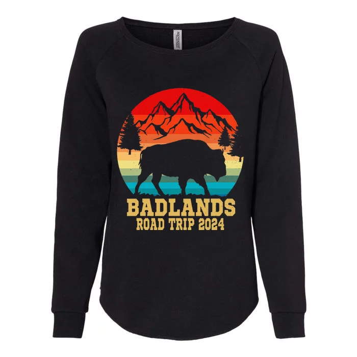 Badlands National Park South Dakota Buffalo Bison Road Trip Womens California Wash Sweatshirt