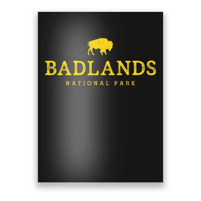 Badlands National Park Bison South Dakota Buffalo Souvenir Poster