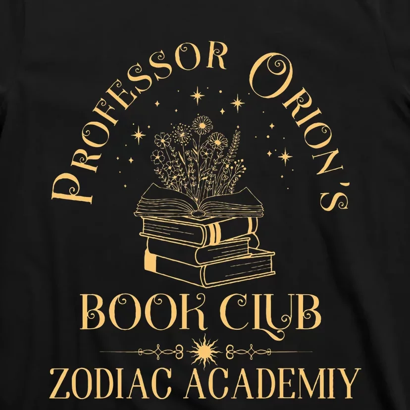 Book Nerd Professor OrionS Book Club Zodiac Academy T-Shirt