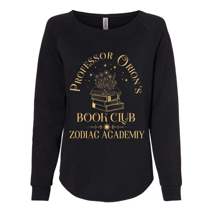 Book Nerd Professor OrionS Book Club Zodiac Academy Womens California Wash Sweatshirt