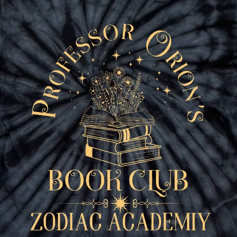 Book Nerd Professor OrionS Book Club Zodiac Academy Tie-Dye T-Shirt