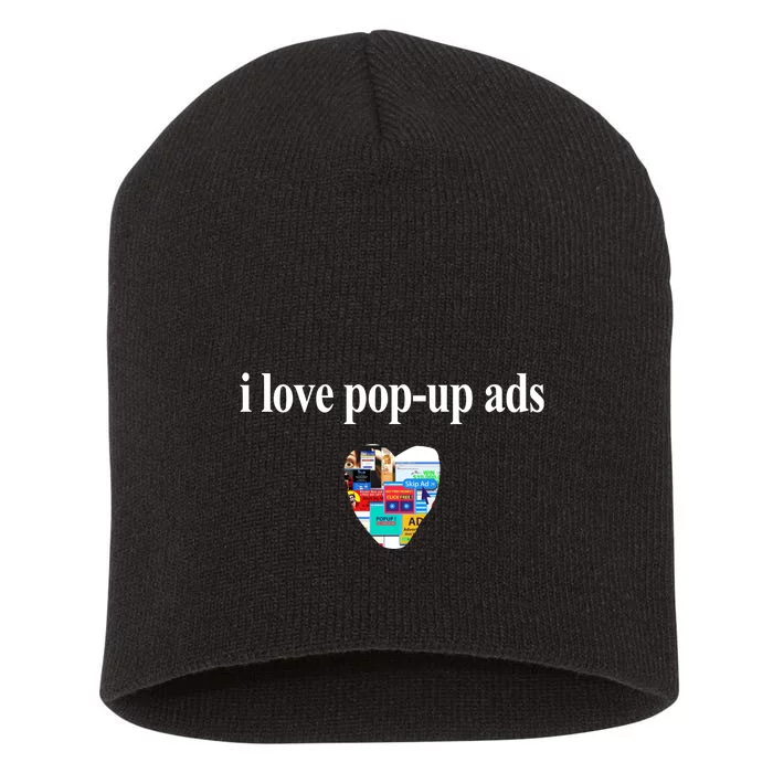 Bricks N’ Papers I Love Popup Ads Short Acrylic Beanie