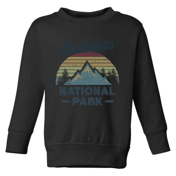 BADLANDS NATIONAL PARK SD Vintage Sunset Love Hiking Camping Toddler Sweatshirt