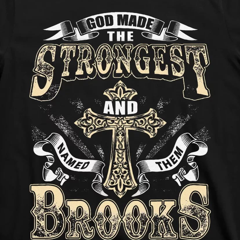 Brooks Name Personalized Brooks Last Name T-Shirt