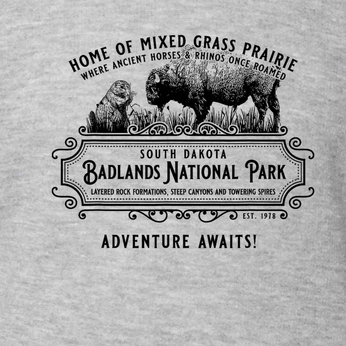 Badlands National Park South Dakota Bison Prairie Dog Toddler Sweatshirt