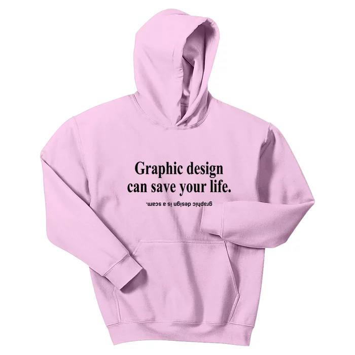 Bricks N’ Papers Graphic Design Can Save Your Life Kids Hoodie