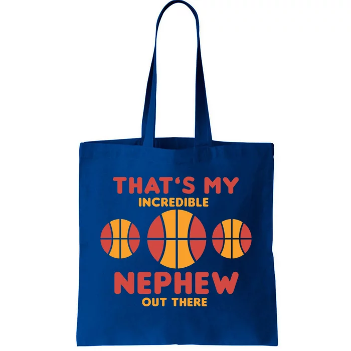 Basketball Nephew Quote For Aunt Uncle Gift Tote Bag