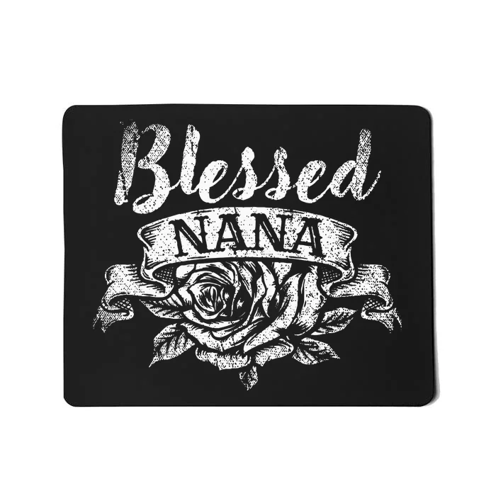 Blessed Nana Rose Thanksgiving Jesus Devotee Floral Blessed Mousepad