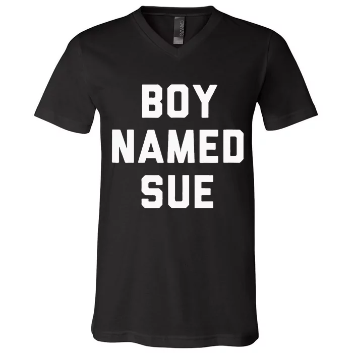 Boy Named Sue Tank Country Music Festival Classic Country V-Neck T-Shirt