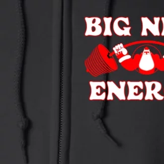 Big Nick Santa Claus Energy Weight Lifting Bodybuilding Xmas Full Zip Hoodie