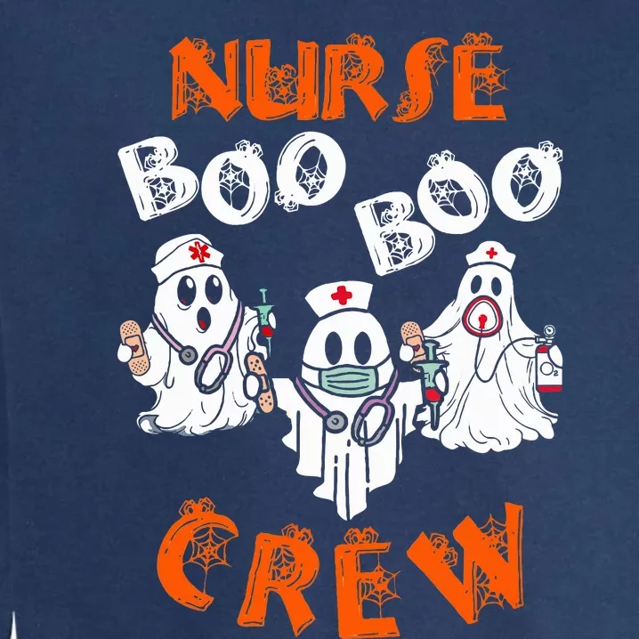 Boo Nurse Scrub Funny Ghost Halloween Garment-Dyed Sweatshirt