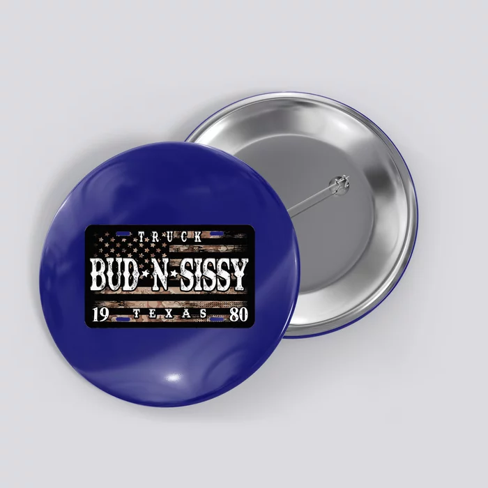 Bud N Sissy Texas Cowboy Button