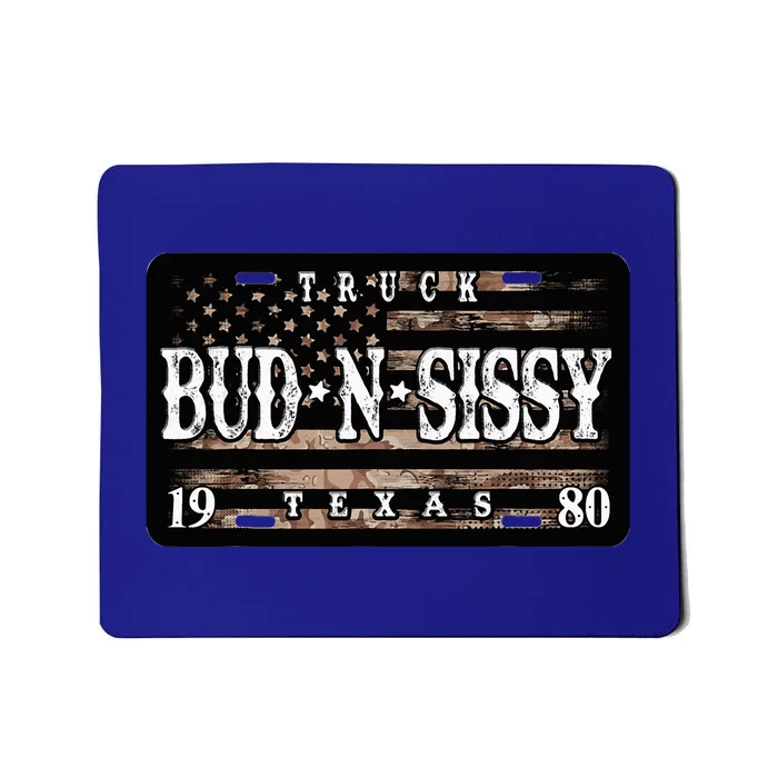 Bud N Sissy Texas Cowboy Mousepad