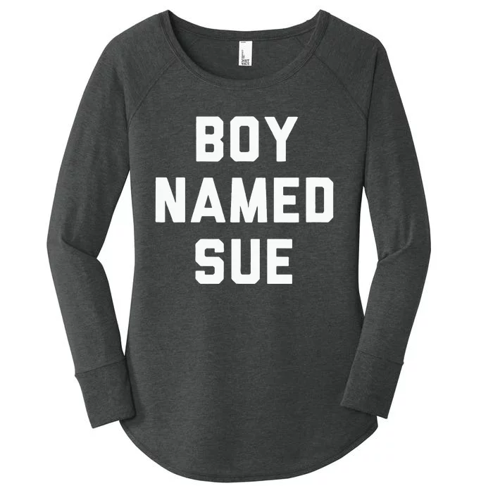 Boy Named Sue Tank Country Music Festival Classic Country Women's Perfect Tri Tunic Long Sleeve Shirt