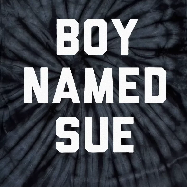 Boy Named Sue Tank Country Music Festival Classic Country Tie-Dye T-Shirt