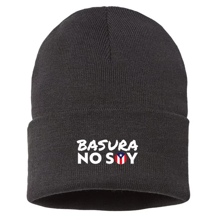 Basura No Soy Puerto Rico Flag IM Not Garbage Spanish 2024 Sustainable Knit Beanie