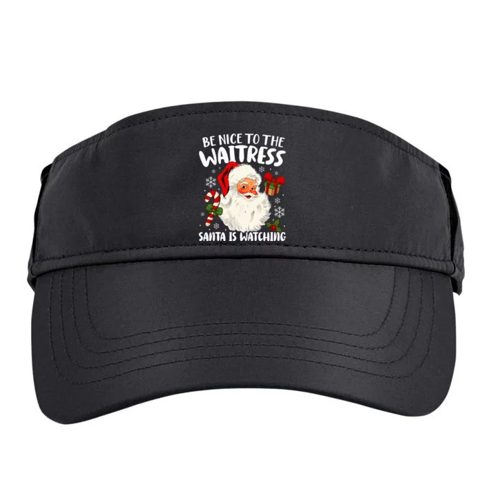 Be Nice To The Waitress Santa Is Watching Christmas Xmas Adult Drive Performance Visor