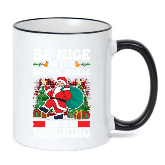 Be Nice To The School Nurse Santa Is Watching Christmas Xmas Gift Black Color Changing Mug