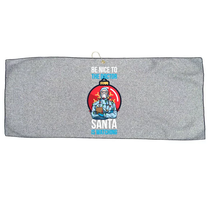 Be Nice To The Doctor Santa Is Watching Gift Large Microfiber Waffle Golf Towel