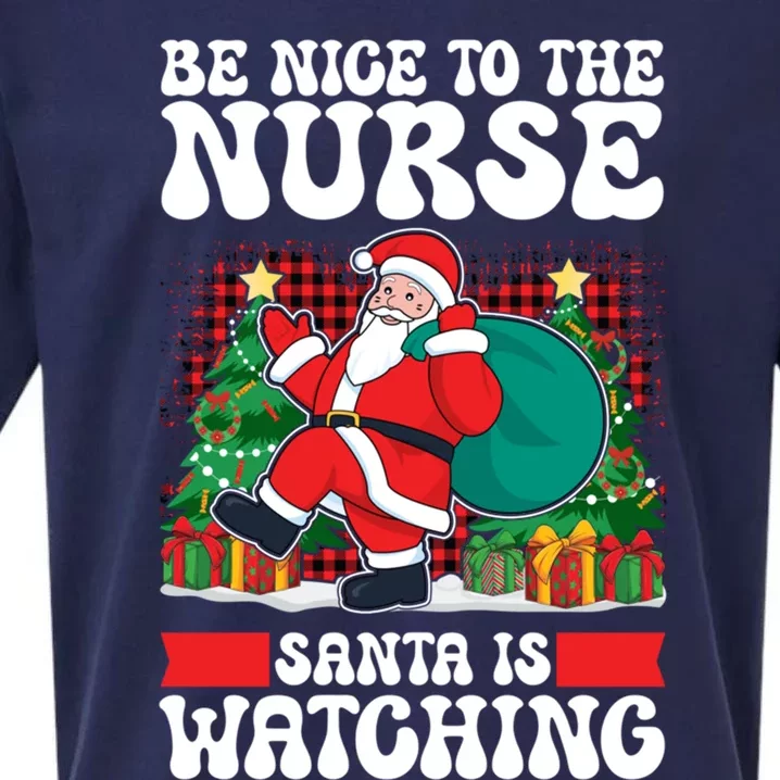 Be Nice To The Nurse Santa Is Watching Christmas Xmas Party Gift Sueded Cloud Jersey T-Shirt