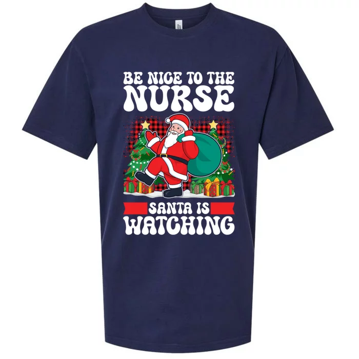 Be Nice To The Nurse Santa Is Watching Christmas Xmas Party Gift Sueded Cloud Jersey T-Shirt