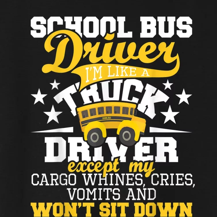 Be Nice To The Bus Driver Funny School Bus Driver Gift Women's Crop Top Tee