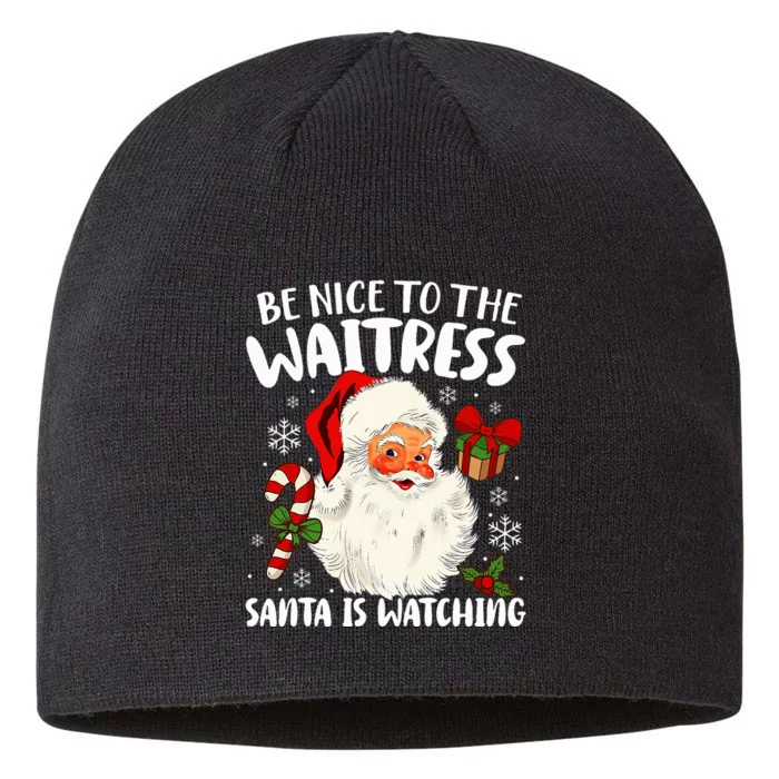 Be Nice To The Waitress Santa Is Watching Xmas 8 1/2in Sustainable Knit Beanie