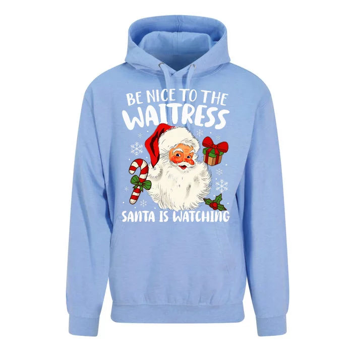 Be Nice To The Waitress Santa Is Watching Xmas Unisex Surf Hoodie