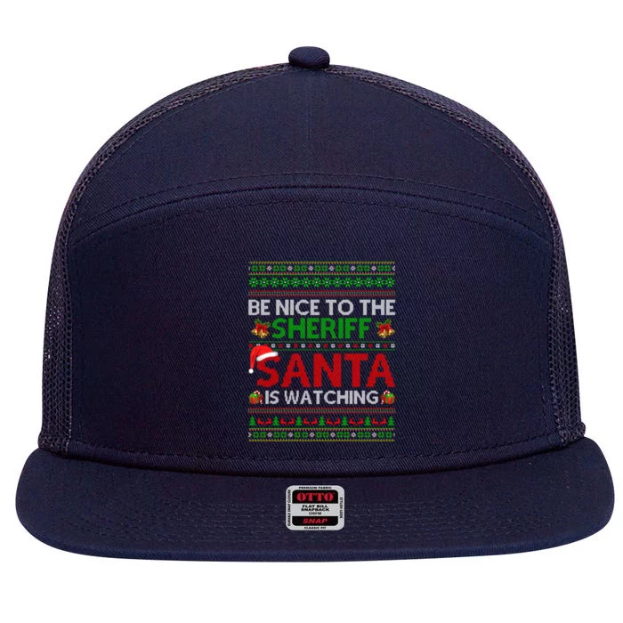 Be Nice To The Sheriff Santa Is Watching Ugly Christmas Cool Gift 7 Panel Mesh Trucker Snapback Hat