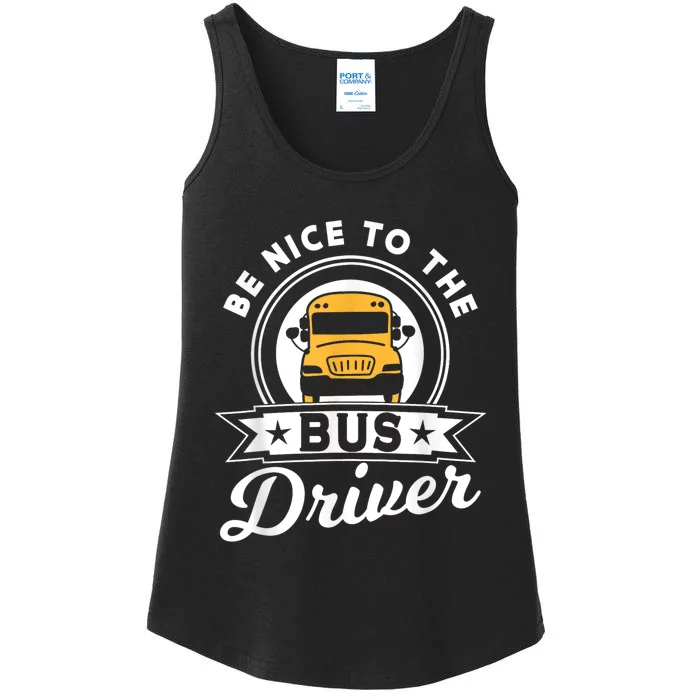 Be Nice To The Bus Driver Job Operator Busman Buses Ladies Essential Tank