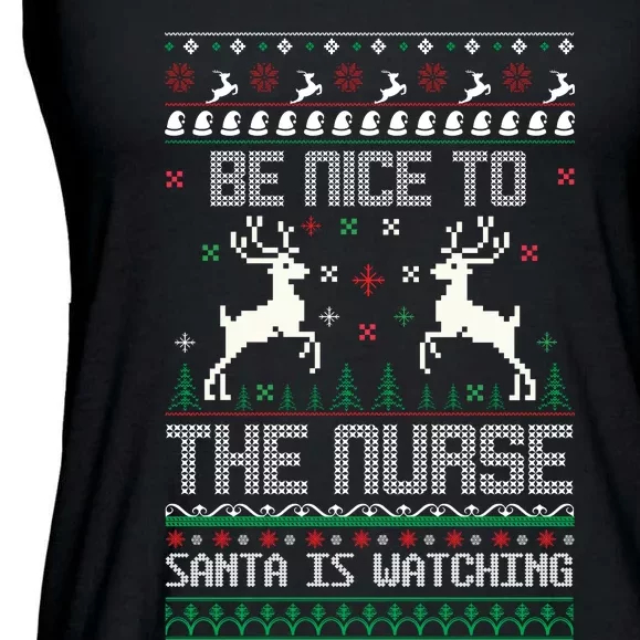 Be Nice To The Nurse Santa Is Watching Ladies Essential Flowy Tank