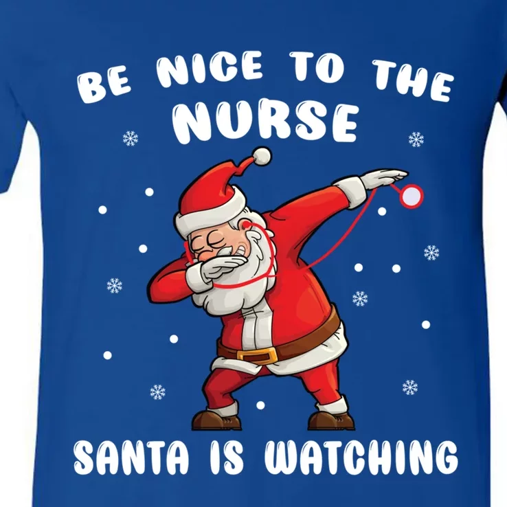 Be Nice To The Nurse Santa Is Watching Funny Santa Nurse Gift V-Neck T-Shirt