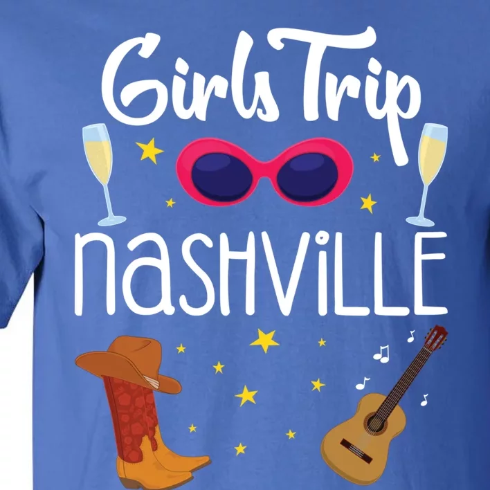 Bachelorette Nashville Trip Gift Tall T-Shirt