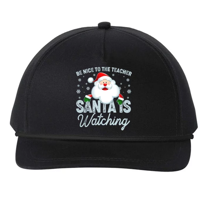 Be Nice To The Teacher Santa Is Watching Snapback Five-Panel Rope Hat