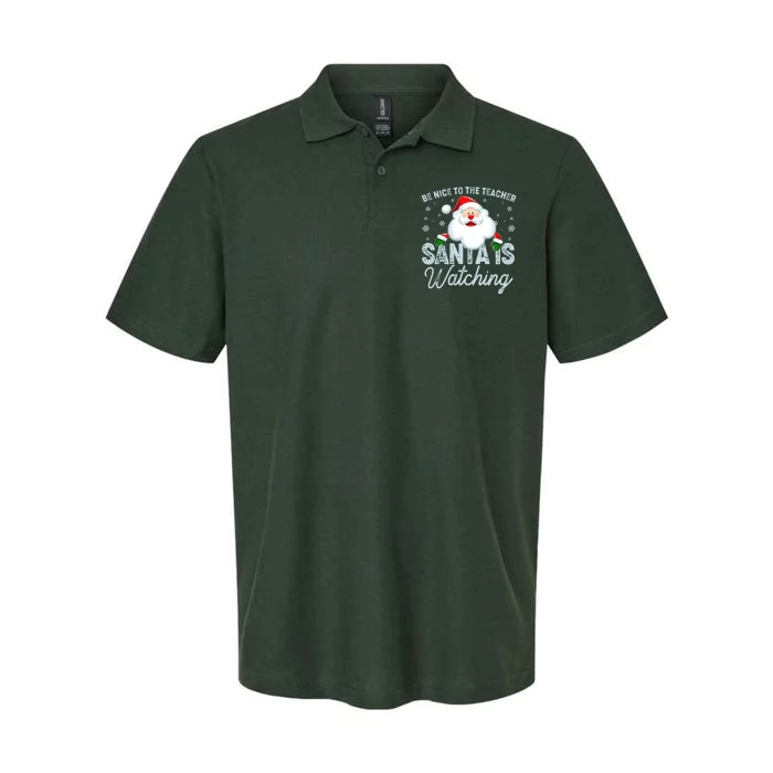 Be Nice To The Teacher Santa Is Watching Softstyle Adult Sport Polo