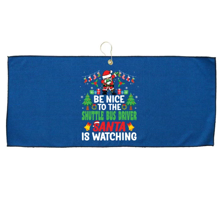 Be Nice To The Shuttle Bus Driver Santa Christmas Large Microfiber Waffle Golf Towel