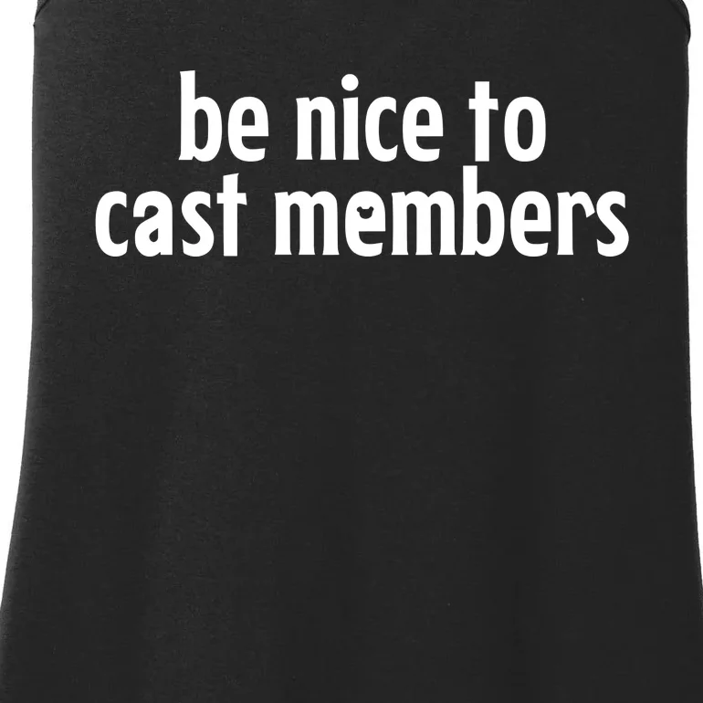 Be Nice To Cast Members Ladies Essential Tank