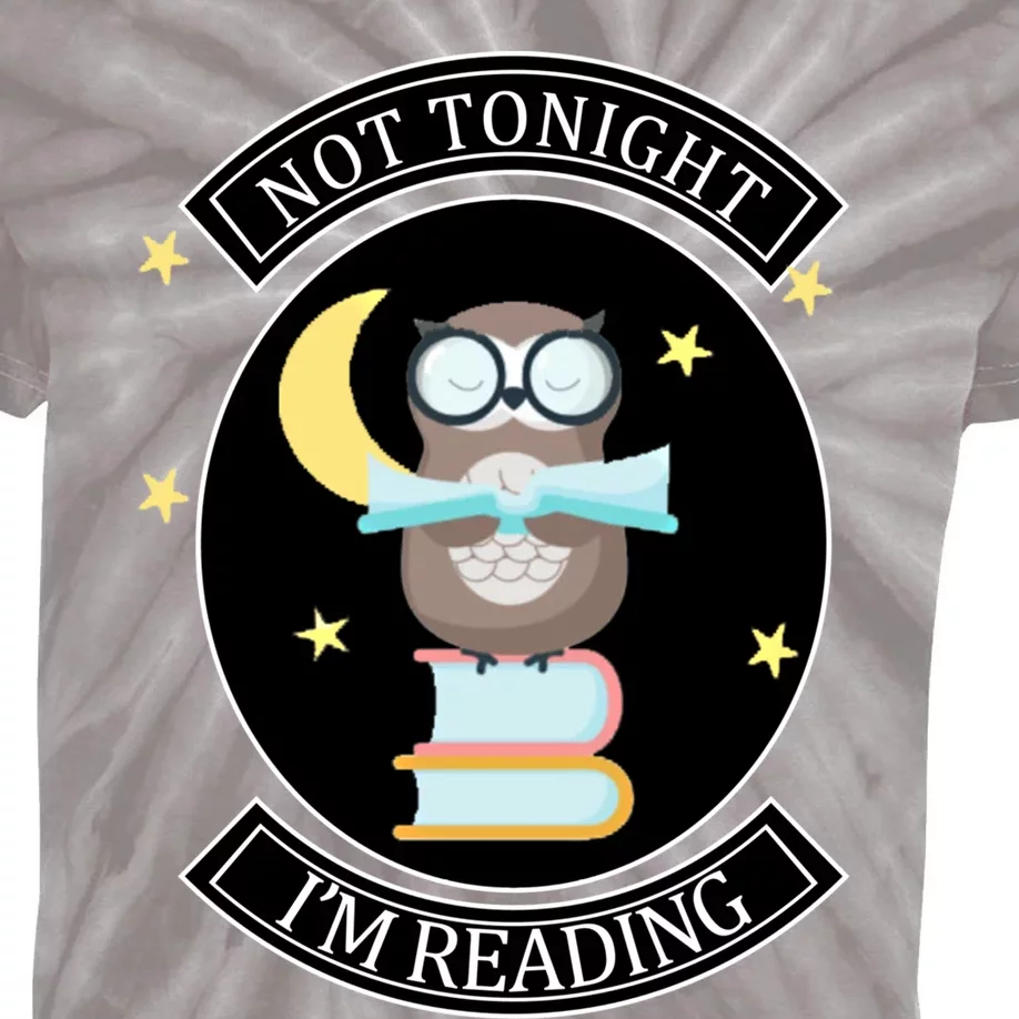 Bookish Not Tonight Im Reading Bookworm For Book Nerds Gift Kids Tie-Dye T-Shirt