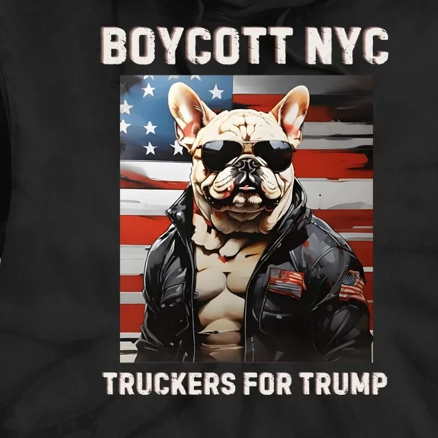 Boycott Nyc Truckers For Trump Tie Dye Hoodie