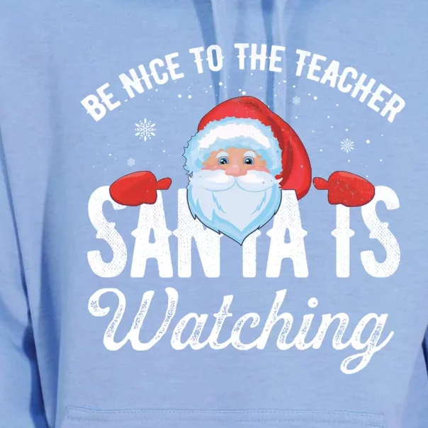 Be Nice To The Teacher Santa Is Watching Gift Unisex Surf Hoodie