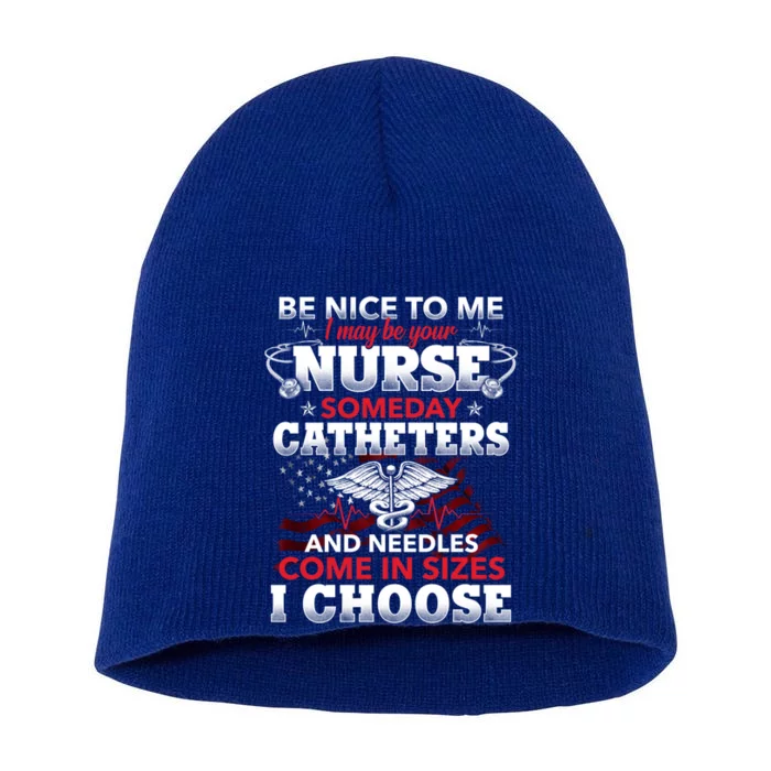 Be Nice To Me Funny Registered Nurse Saying American Flag Gift Short Acrylic Beanie