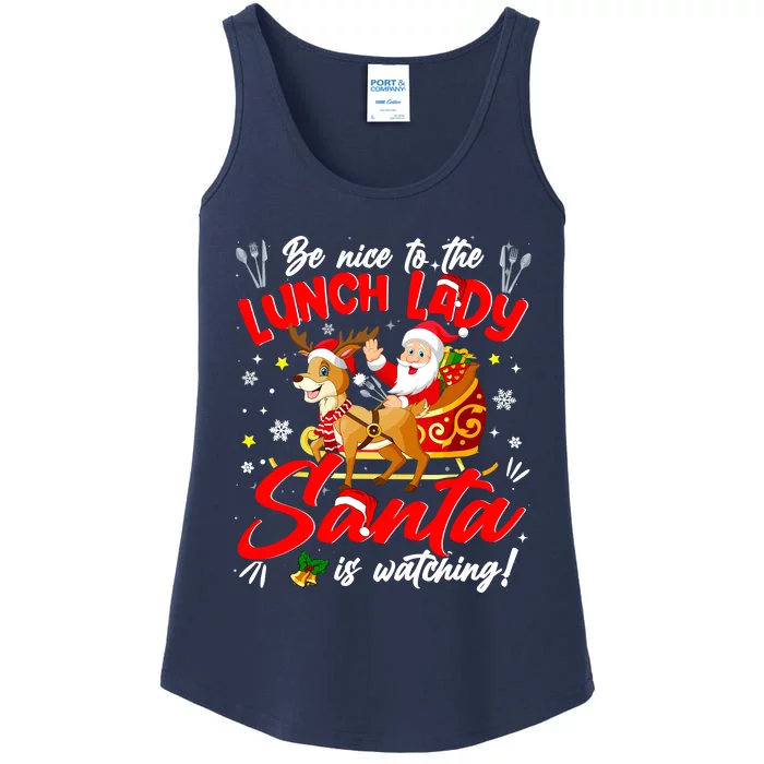 Be Nice To The Lunch Lady Christmas Santa Reindeer Sleigh Ladies Essential Tank