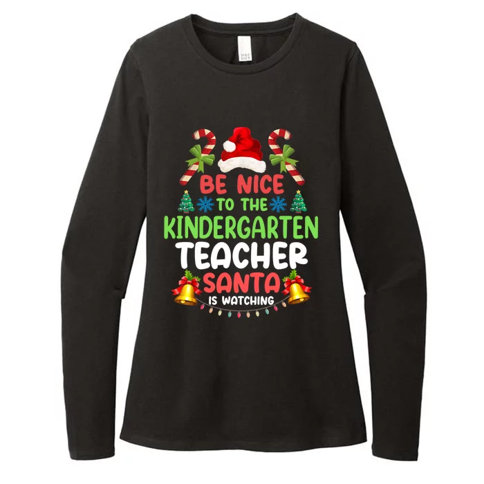 Be Nice To The Kindergarten Teacher Santa Is Watching Xmas Gift Womens CVC Long Sleeve Shirt