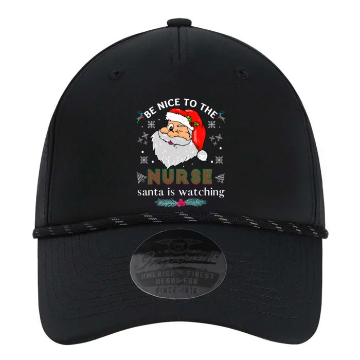 Be Nice To The Nurse Santa Is Watching Matching Christmas Meaningful Gift Performance The Dyno Cap