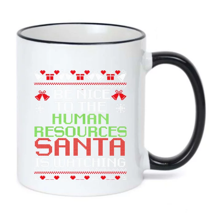 Be Nice To The Human Resources Santa Is Watching Christmas Black Color Changing Mug