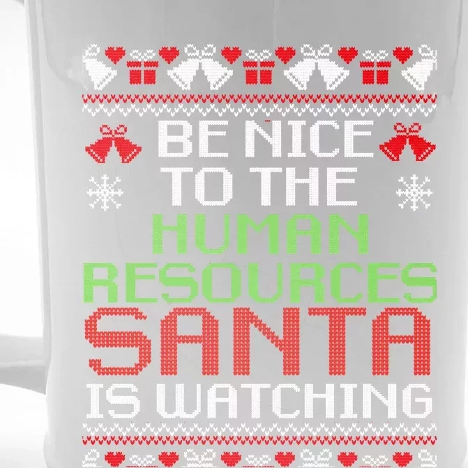 Be Nice To The Human Resources Santa Is Watching Christmas Front & Back Beer Stein