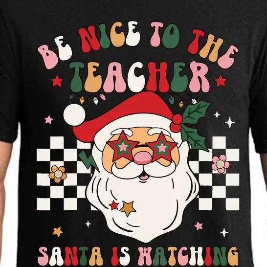 Be Nice To The Teacher Santa Is Watching Retro Christmas Pajama Set