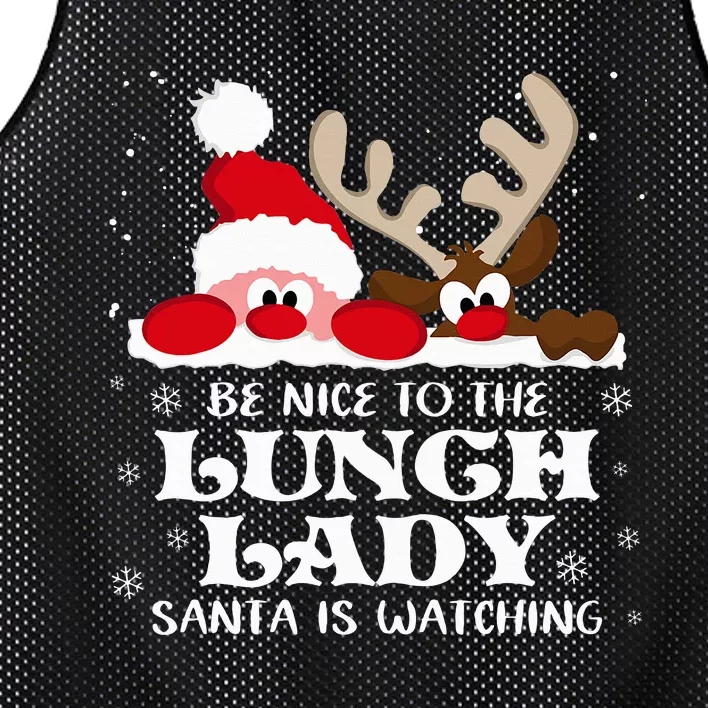 Be Nice To The Lunch Lady Santa Is Watching Christmas Xmas Mesh Reversible Basketball Jersey Tank