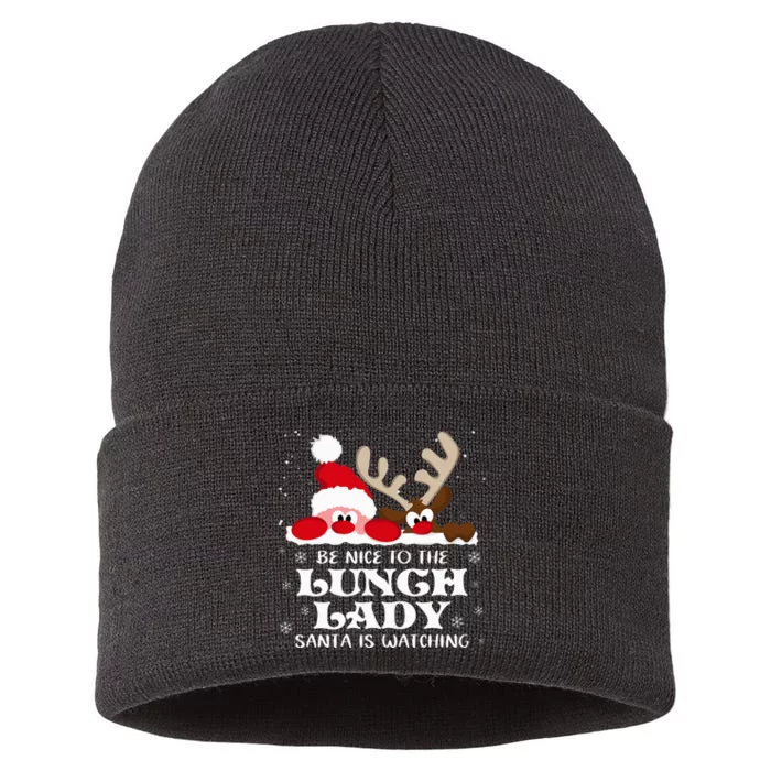 Be Nice To The Lunch Lady Santa Is Watching Christmas Xmas Sustainable Knit Beanie